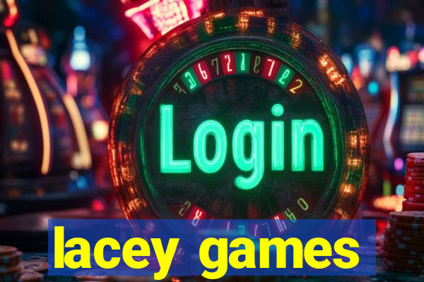 lacey games